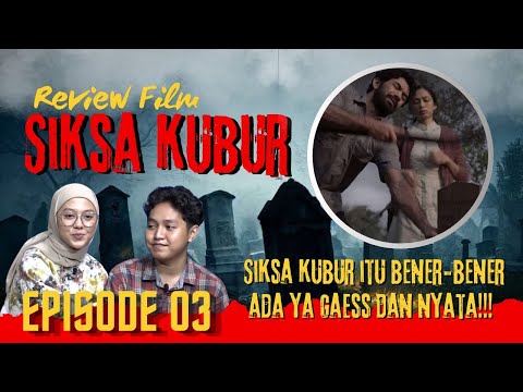 Kamu Penasaran Dengan Siksa Kubur??, Saksikan Review Film Siksa Kubur | Review Film eps 3 | WPiTV