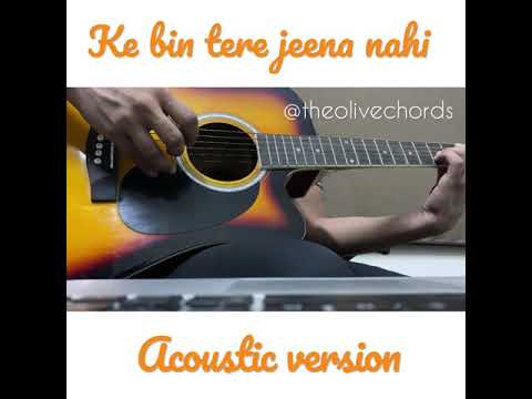 Ke Bin Tere Jeena Nhi - Mithoon