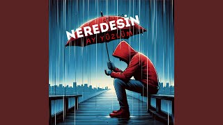 Download lagu Neredesin Ay Yüzlüm mp3