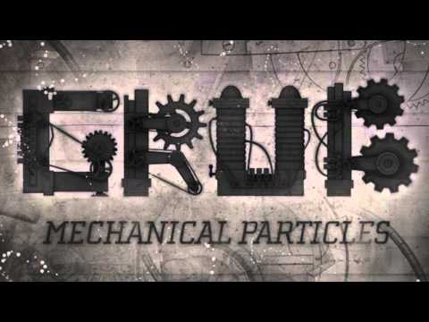 Grub -- Mechanical Particles