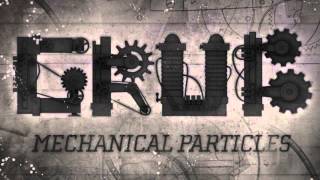 Grub -- Mechanical Particles