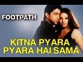 Kitna Pyara Pyara Hai Sama Full Video Footpath Bipasha Basu Aftab Shivdasani