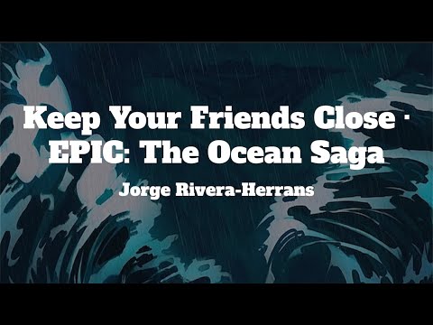 EPIC: The Musical - Keep Your Friends Close (Lyrics)