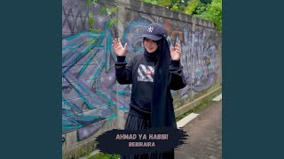 Download lagu Dj Ahmad ya Habibi Slow mp3