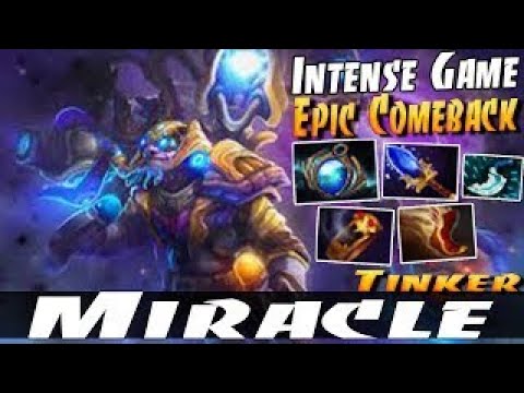 Miracle- [Tinker] Intense Game Epic Comeback - Dota 2