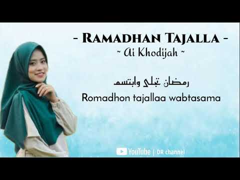 Romadhon Tajalla - Cover dan lirik by Ai Khodijah terbaru