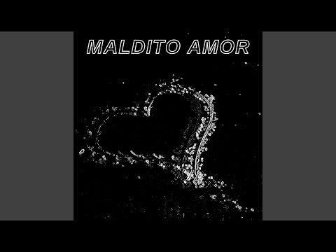 Maldito Amor