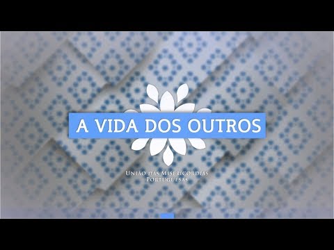A Vida dos Outros – Programa sobre Património Cultural