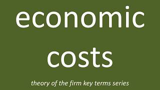 Economic Costs  |  Explicit and Implicit Costs  |  IB Theory of the Firm | Market Power