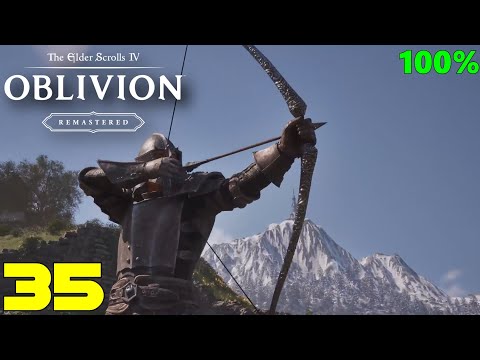 Oblivion Remastered Master 100% Walkthrough Part 35 - The Ultimate Heist (All Collectibles)