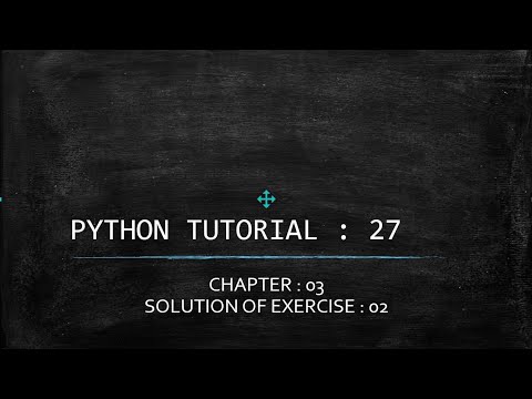 Python Tutorial 27 Solution Of Exercise 02 Python Lower Upper Case And Or Operators
