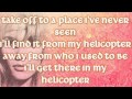 Helicopter - Oh Land (LYRICS ON SCREEN)