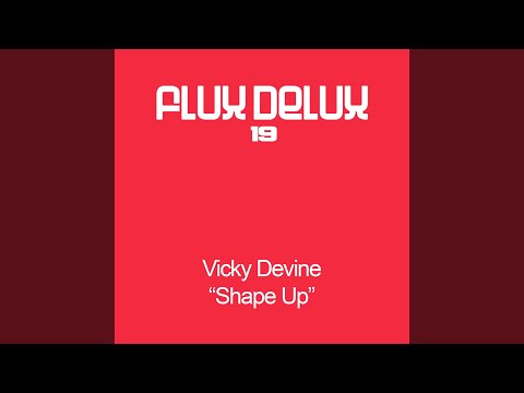Shape Up (Original Mix)
