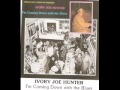 IVORY JOE HUNTER The Cold Gray Light of Dawn ...