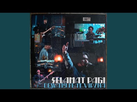 Selamat Pagi (feat. Virzha)