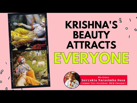 Krishna's beauty attracts everyone | His Grace Suvyakta Narasimha Dasa