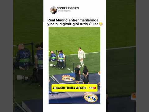 Real Madrid antrenmanlarında yine bildiğimiz gibi Arda Güler 😂
