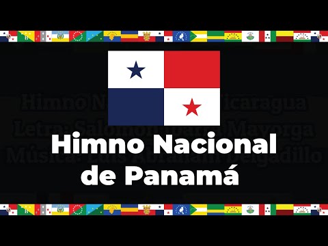 Himno Nacional de Panamá - Oficial | Letras & Bandera