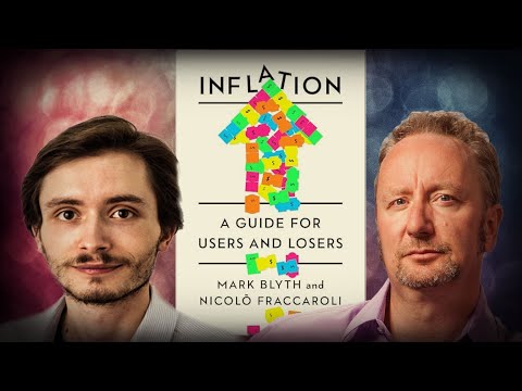 #1150 Mark Blyth - Inflation: A Guide for Users and Losers