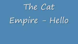 Hello-The Cat Empires