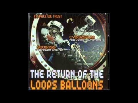 Arobass -Breakbeat Live Act- (The Return Of The Loops Balloons)