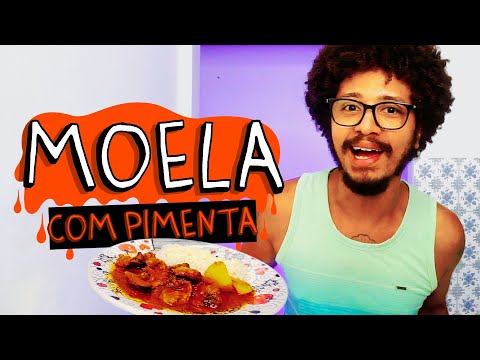 COMO FAZER MOELA? – COZINHA COM PIMENTA