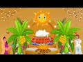 Pongal Wishes Mini Compilation Status