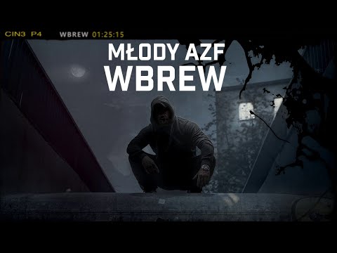 Młody AZF - Wbrew