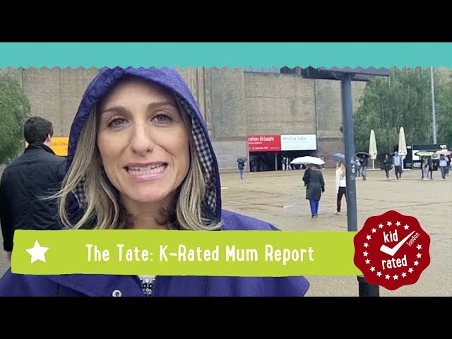 Tate Modern: Mum Report