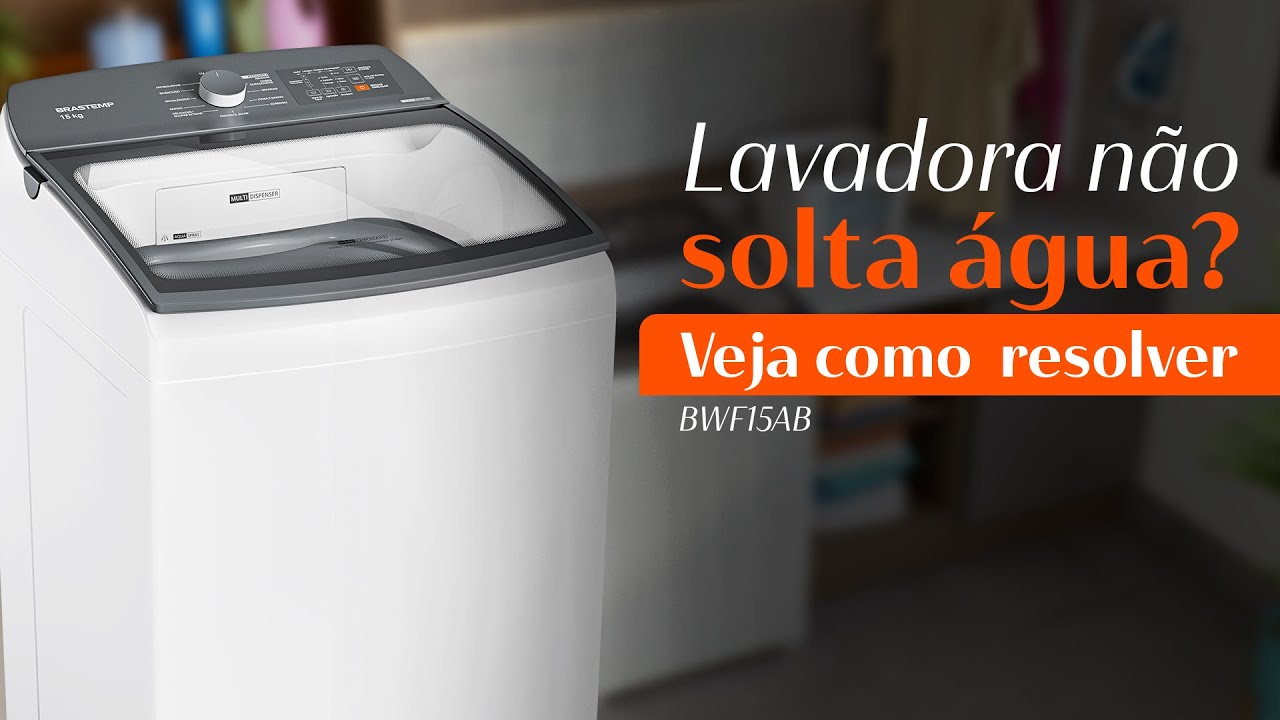 Máquina de lavar não solta água, como resolver? #BrastempEnsina
