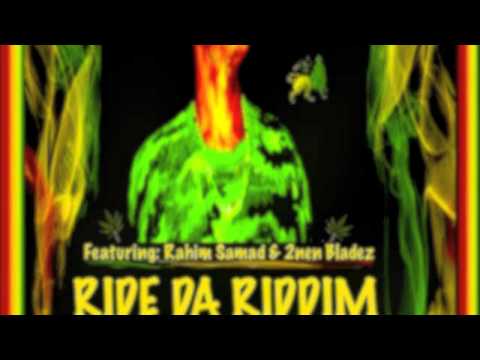 DJ 2nen Bladez _Ride The Riddim _Feat: Super D and Rahim Samad