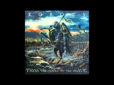 Korozy - From the Cradle to the Grave (full album)