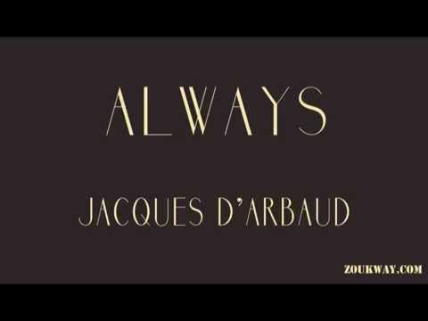 Zouk Times  feat Jacques D'ARBAUD Always 1998