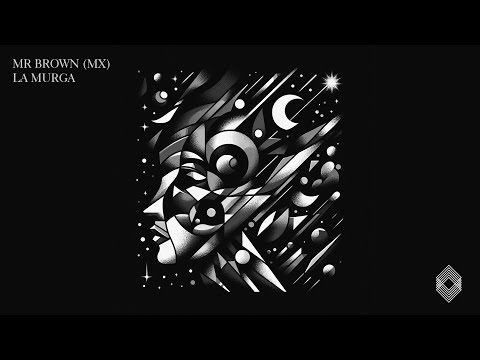 Mr Brown (MX) - La Murga [Kryked]