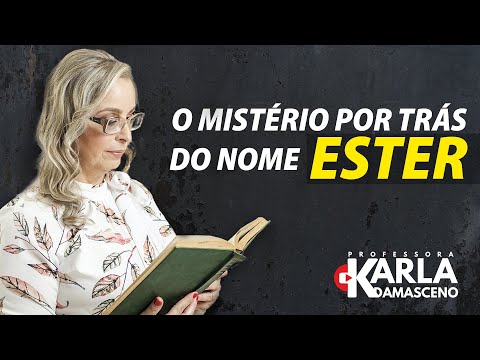 Vídeo: Ester: perguntas e respostas sobre o significado