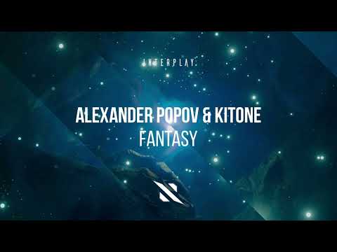 Alexander Popov & Kitone - Fantasy