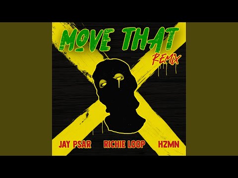 Move That (Remix)