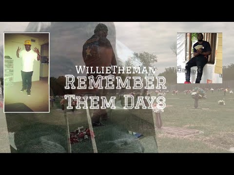 Williethemann- remember them days X shot by SpaceHouse