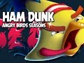 Hands On First Look At The New Angry Birds Seasons Ham Dunk Gameplay And Content