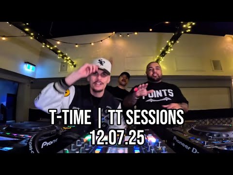 T-TIME | TT SESSIONS | 12.07.25