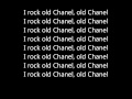 Wiz Khalifa - Old Chanel Lyrics [HD] 