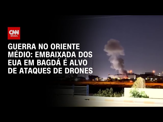 Embaixada dos EUA em Bagdá é alvo de ataques de drones e foguetes | CNN NOVO DIA