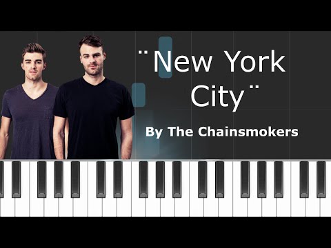 The Chainsmokers - "New York City" Piano Tutorial - Chords - How To Play - Cover