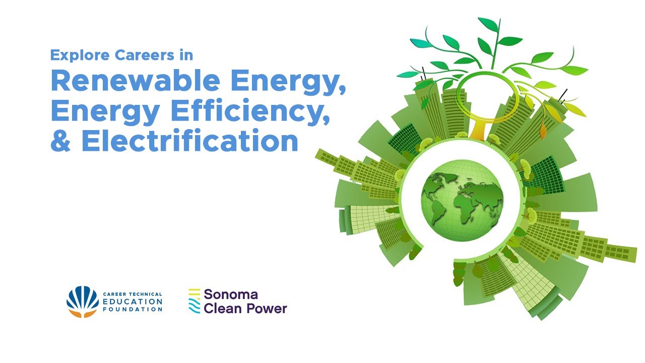 Explore Careers in Renewable Energy, Energy Efficiency, & Electrification