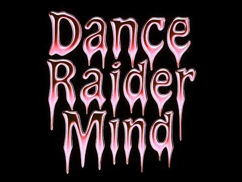 Dance Raider - Open Your Mind
