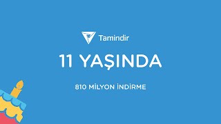 Tamindir 11 Yaşında!