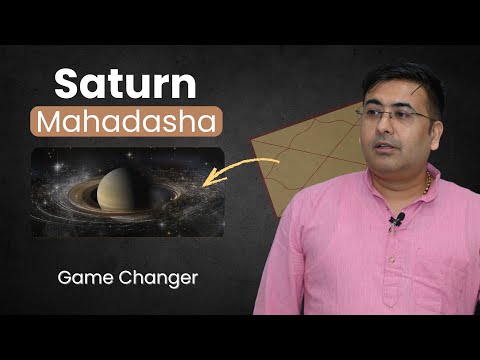 Saturn Mahadasa - Game Changer | Everything You Need to Know About It