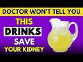 Top 4 Best Morning Drinks That Flush Kidney Toxins Naturally