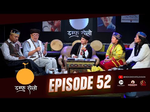 Damphu Selo Episode 52 | Reflecting on 1 Year: Strengths & Challenges of Tamang Music and  Culture
