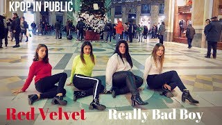 [ KPOP IN PUBLIC ] Red Velvet (레드벨벳) - RBB (Really Bad Boy) | Cover by: Angels [ITALY]